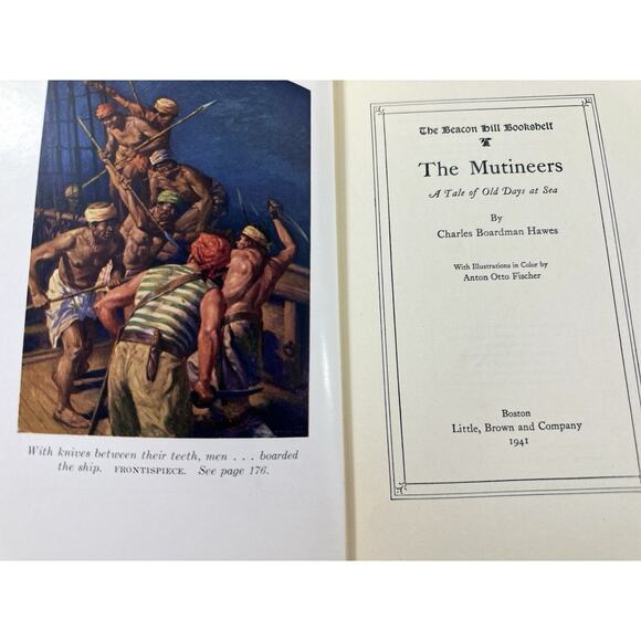 The Mutineers by Charles Boardman Hawes 1941 Hardcover Illustrated Little Brown - Picture 6 of 7